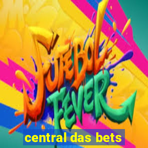 central das bets